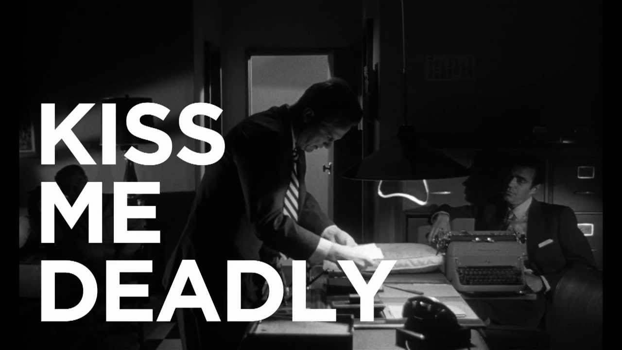 Watch film Kiss Me Deadly | Unofficial trailer- Three Reasons: Kiss Me Deadly - The Criterion Collection