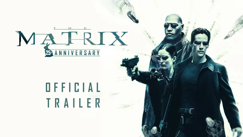 Watch film The Matrix | 25th Anniversary | Official Trailer