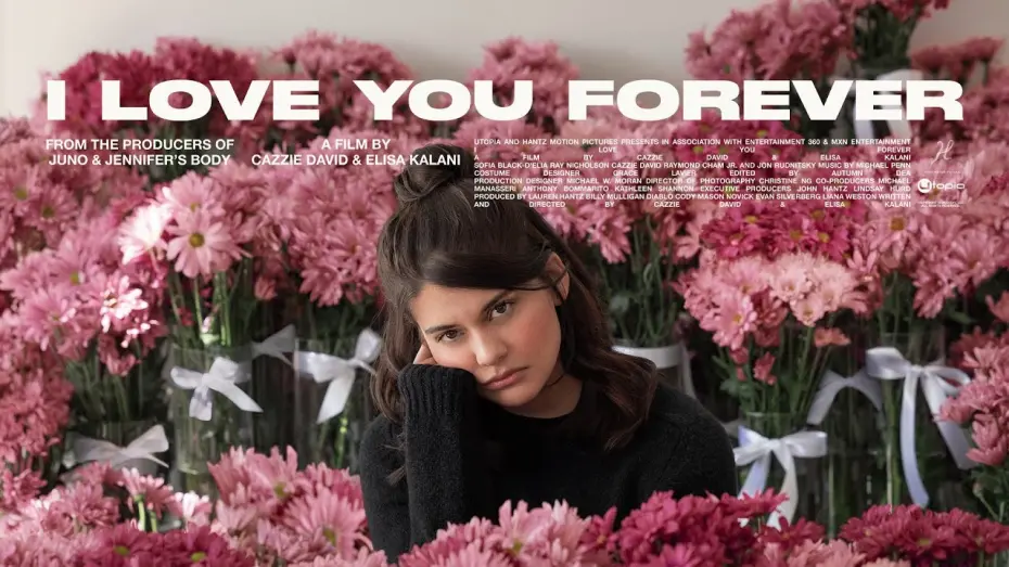 Watch film I Love You Forever | Official Trailer