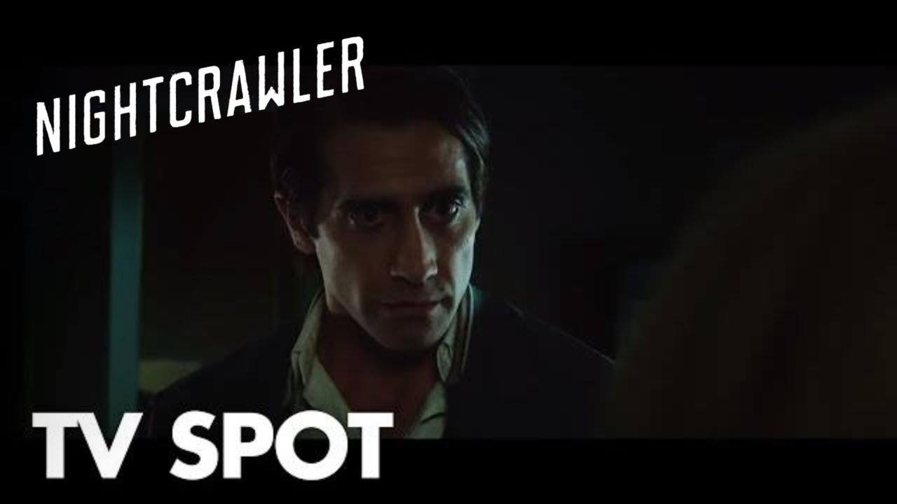 Watch film Nightcrawler | "What I Want" TV Spot