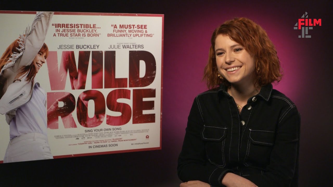 Watch film Wild Rose | Jessie Buckley on Wild Rose | Film4 Interview