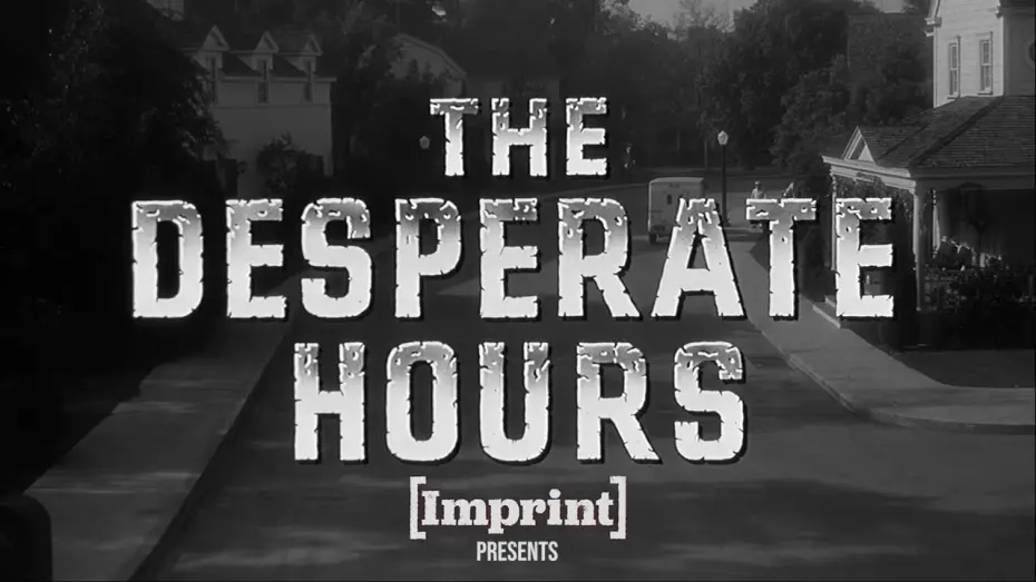 Watch film The Desperate Hours | Clip