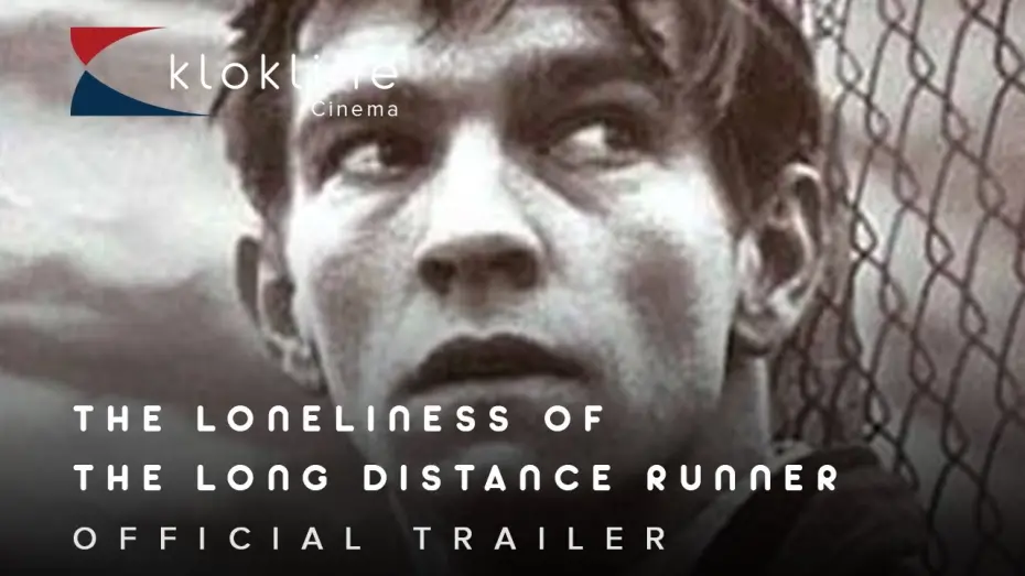 Watch film The Loneliness of the Long Distance Runner | 1962 The loneliness of the long distance runner Official Trailer 1 Woodfall Film Productions