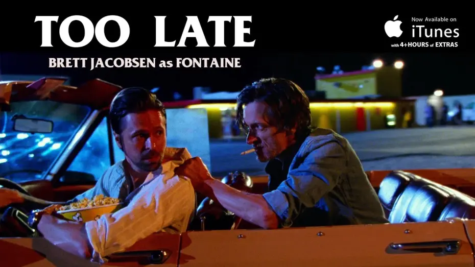 Watch film Too Late | "Fontaine" Character Featurette