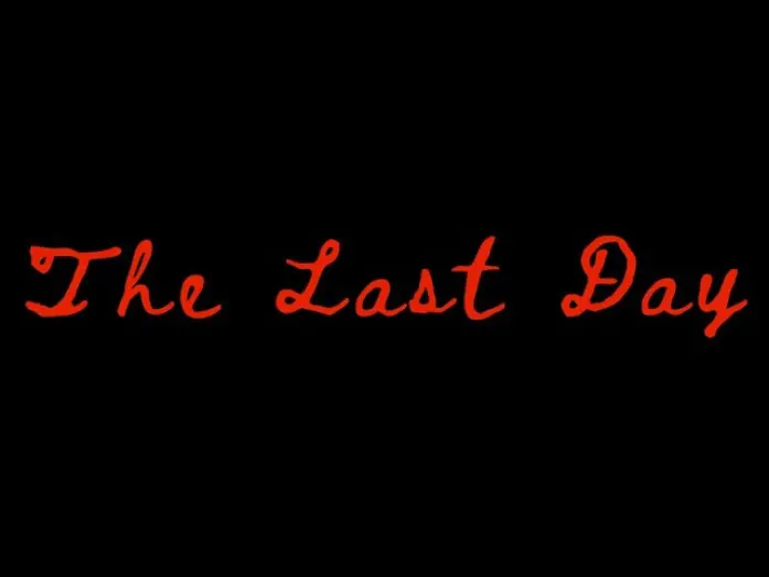 Watch film The Last Day | The Last Day Trailer (2024 Horror/Sci-Fi/Comedy Short)