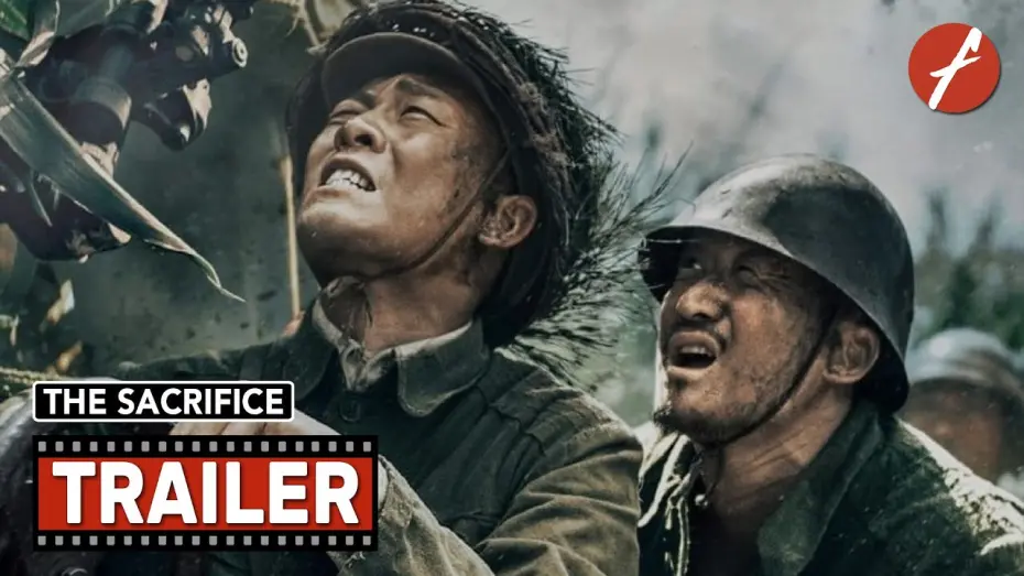 Watch film Sacrifice | The Sacrifice (2020) 金刚川 - Movie Trailer - Far East Films