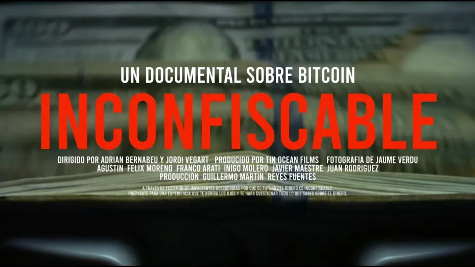 Watch film Inconfiscable | 🎞️ [Trailer Oficial] INCONFISCABLE: Un documental sobre Bitcoin