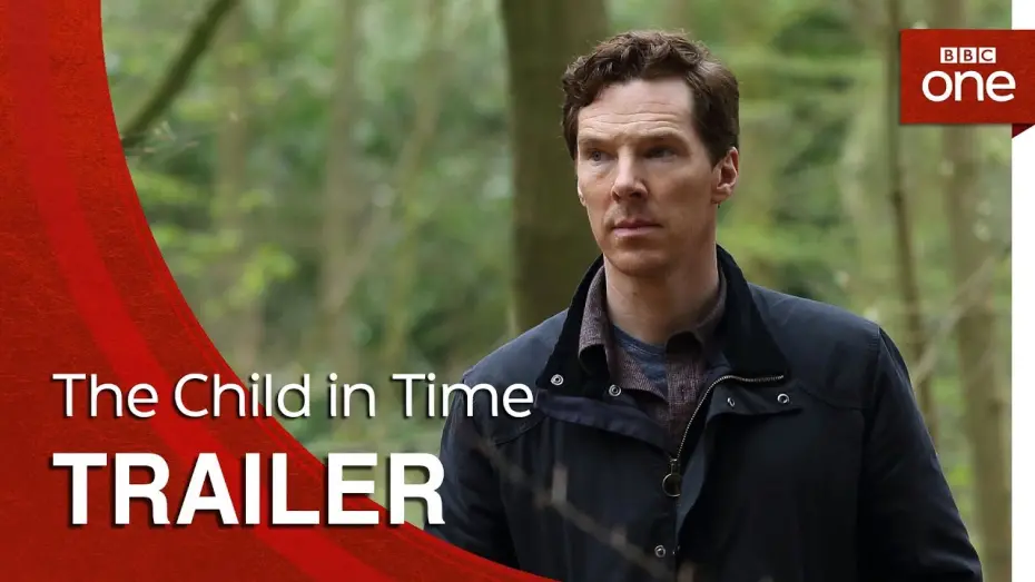 Watch film The Child in Time | The Child in Time: Trailer - BBC One