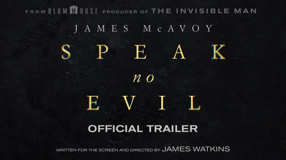 Watch film Speak No Evil | Official UK Trailer