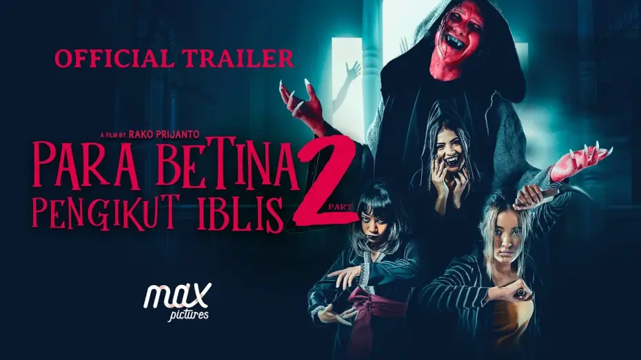 Watch film Para Betina Pengikut Iblis 2 | Para Betina Pengikut Iblis 2 - Official Trailer