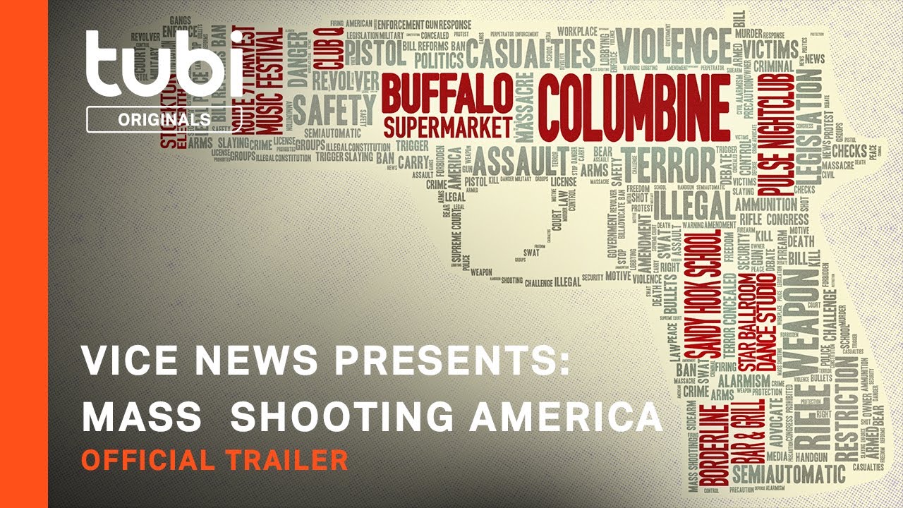 Watch film Vice News Presents: Mass Shooting America | Vice News Presents: Mass Shooting America | Official Trailer | A Tubi Original