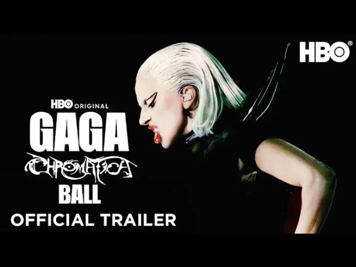 Watch film Gaga Chromatica Ball | Official Trailer