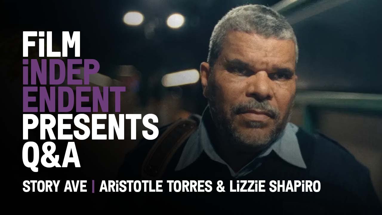 Watch film Story Ave | Film Independent Presents STORY AVE Q&A with Aristotle Torres & Lizzie Shapiro