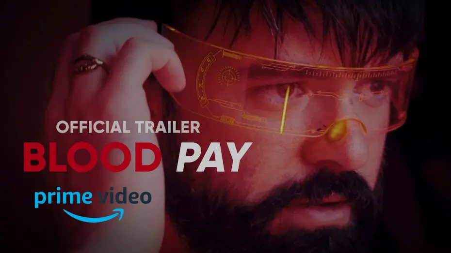 Watch film Bloodpay | BLOODPAY | Official trailer | OUT NOW ON PRIME VIDEO