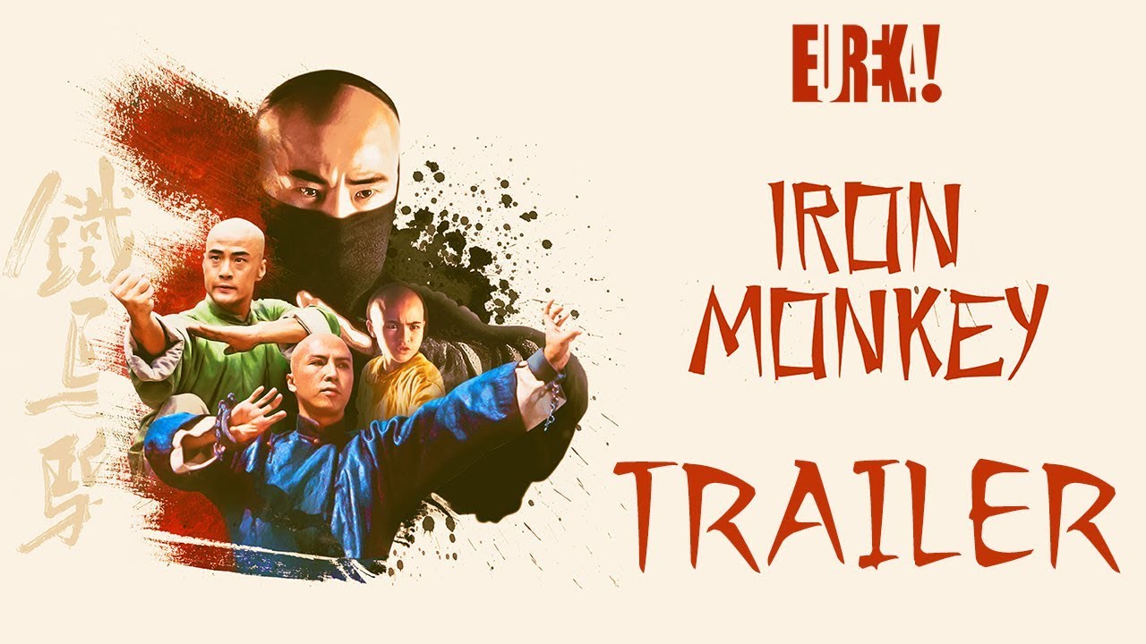 Watch film Iron Monkey | IRON MONKEY (Eureka Classics) New & Exclusive HD Trailer