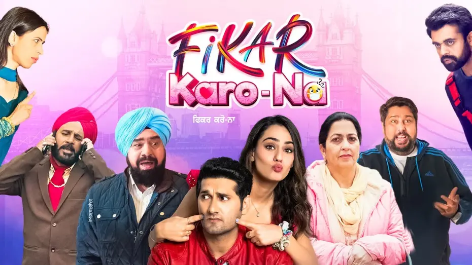 Watch film Fikar Karo-Na | Fikar Karo Na (Official Trailer) Harry Sidhu | Sweetaj Brar | B.N. Sharma | New Punjabi Movie 2025