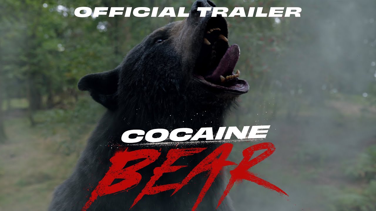 Watch film Cocaine Bear | Official Trailer