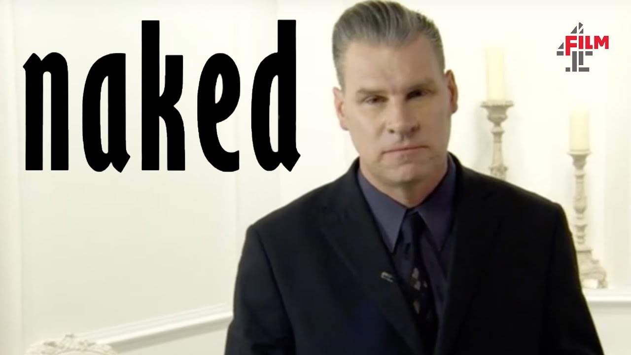 Watch film Naked | Mark Kermode introduces Mike Leigh