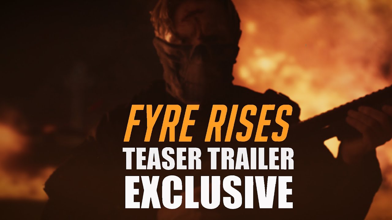 Watch film Fyre Rises | FYRE RISES Teaser Trailer (2023) UK Action Crime Movie [Exclusive]