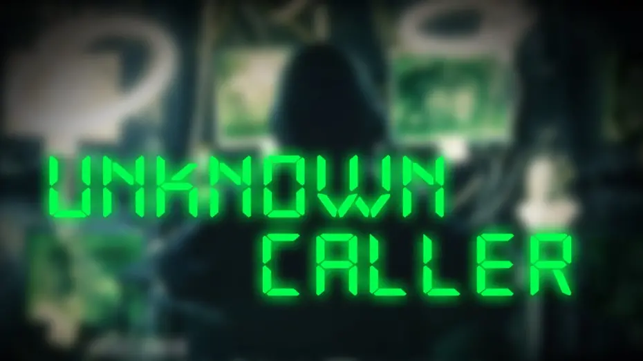 Watch film Unknown Caller | Unknown Caller Trailer 2014