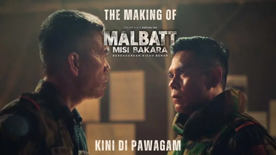 Watch film Malbatt: Misi Bakara | The Making Of MALBATT: Misi Bakara