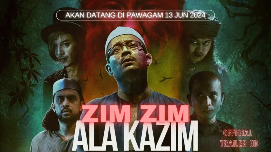 Watch film Zim Zim Ala Kazim | OFFICIAL TRAILER | FILEM ZIM ZIM ALA KAZIM | TAYANGAN DI PAWAGAM SELURUH MALAYSIA 13 JUN 2024