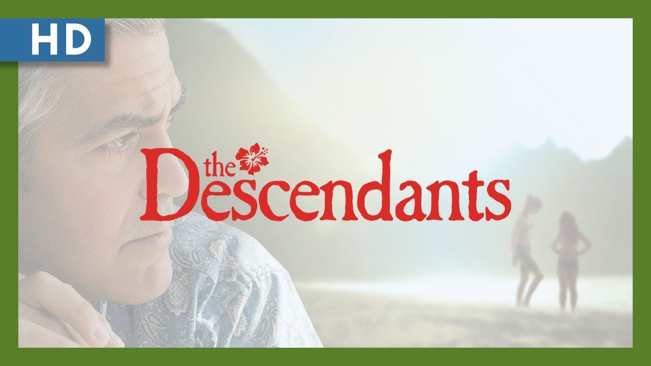 Watch film The Descendants | The Descendants (2011) Trailer