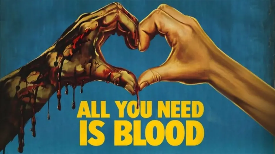 Watch film All You Need Is Blood | All You Need Is Blood | Official Trailer | Horror Brains