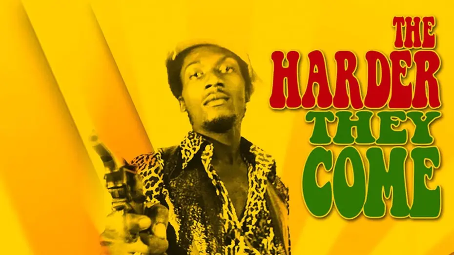 Watch film The Harder They Come | The Harder They Come Trailer