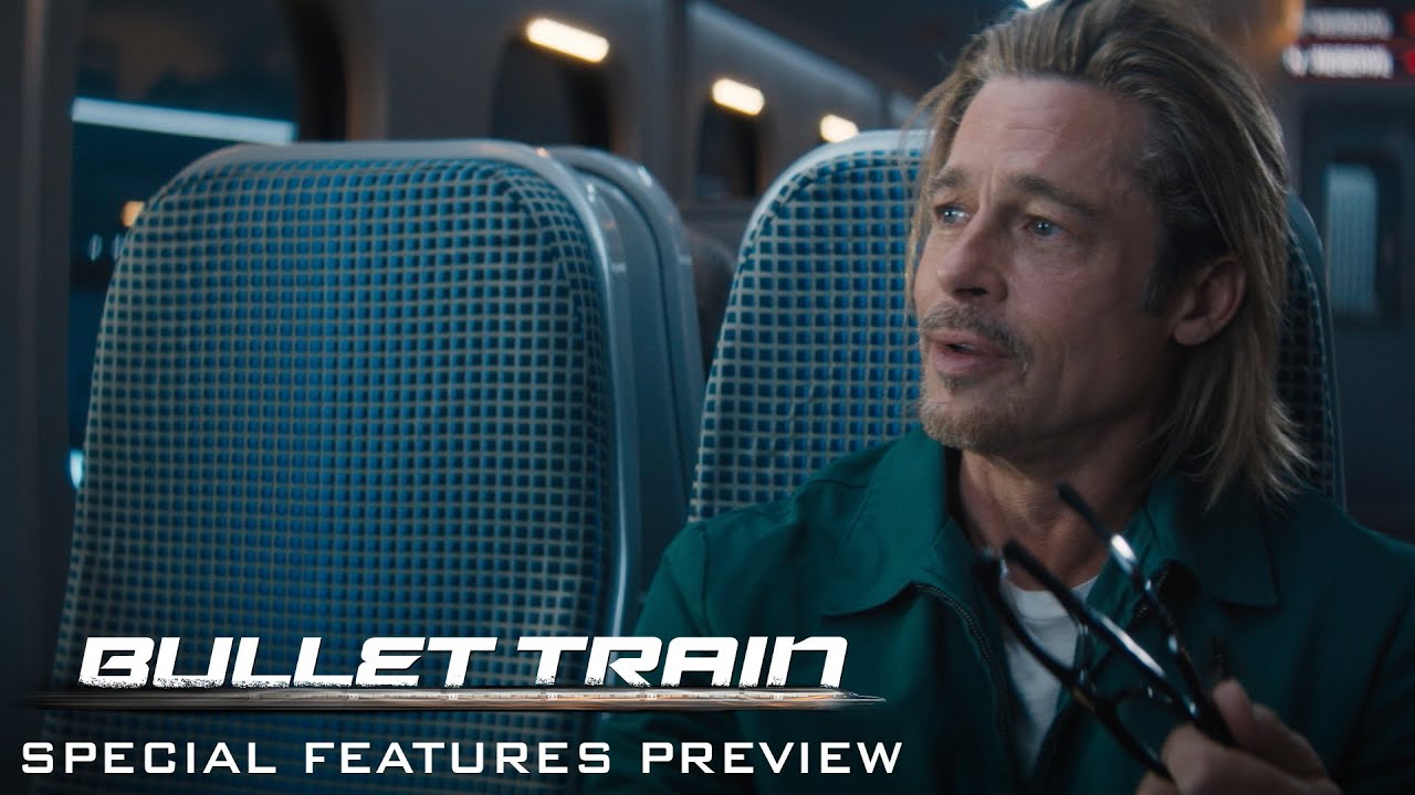 Watch film Bullet Train | Special Features Preview