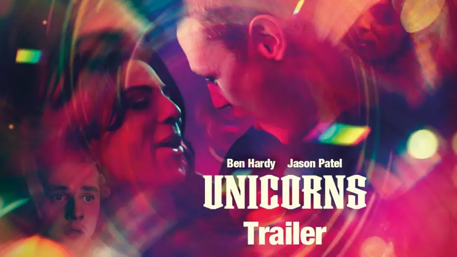 Watch film Unicorns | UK Trailer