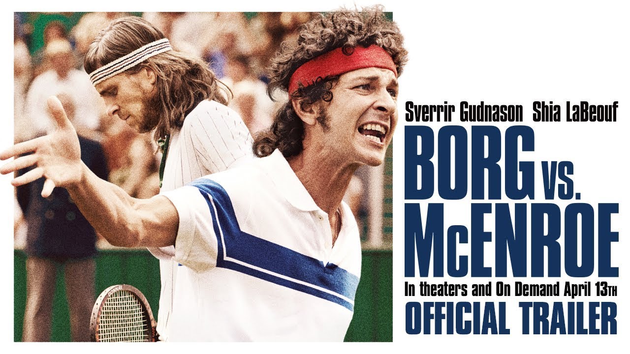 Watch film Borg vs McEnroe | BORG VS. MCENROE [Trailer] – In theaters & On Demand 4/13