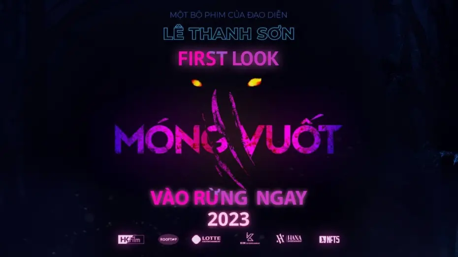 Watch film Claws | MÓNG VUỐT FIRST LOOK - KC: 2023