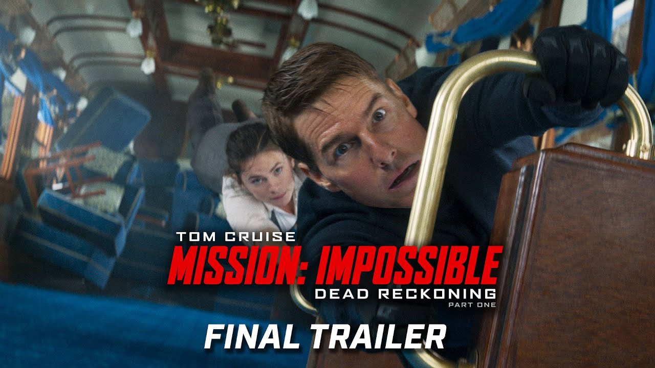 Watch film Mission: Impossible - Dead Reckoning Part One | Final Trailer