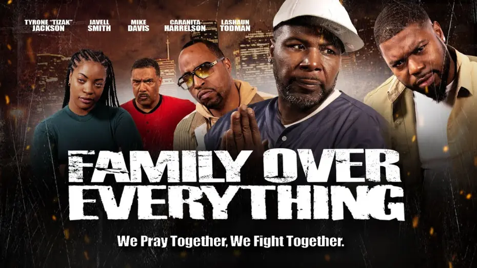 Watch film Family Over Everything | Trailer