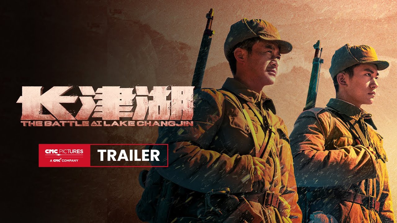 Watch film The Battle at Lake Changjin | THE BATTLE AT LAKE CHANGJIN  Official Trailer | 长津湖官方预告片