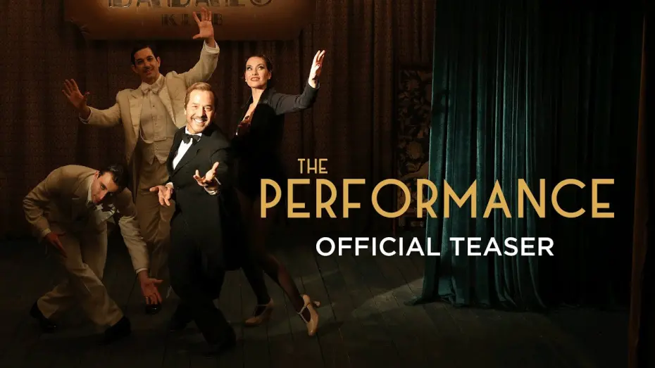 Watch film The Performance | Official Teaser