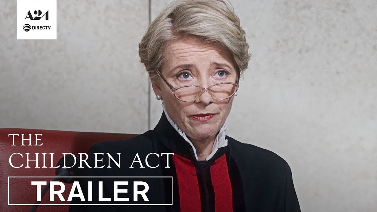 Watch film The Children Act | The Children Act | Official Trailer | A24