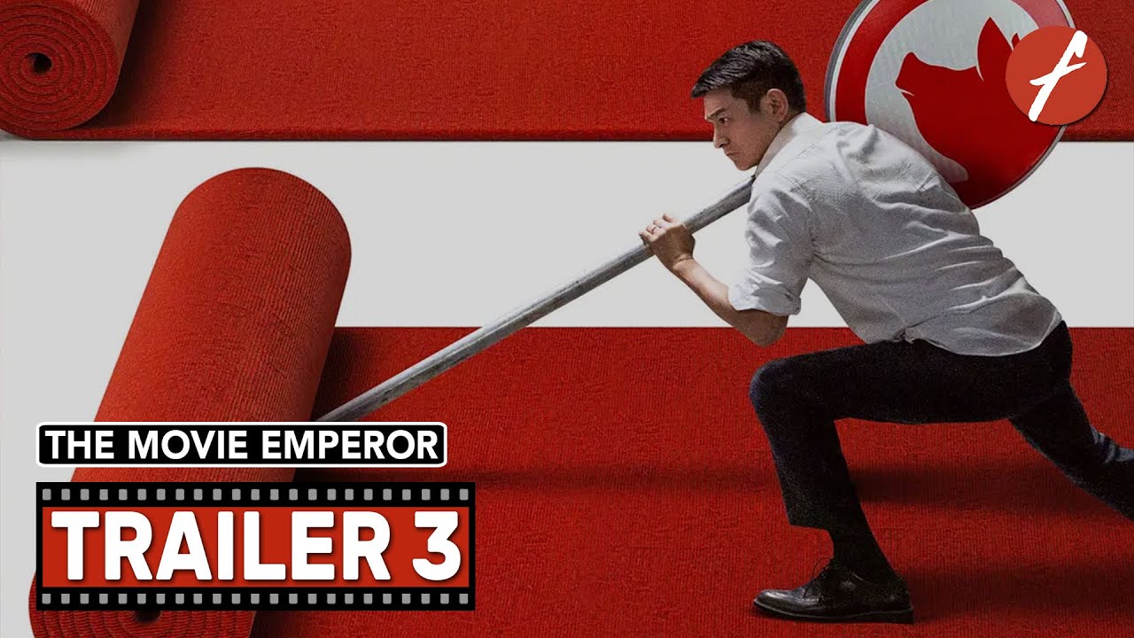 Watch film The Movie Emperor | The Movie Emperor (2024) 红毯先生 - Movie Trailer 3 - Far East Films