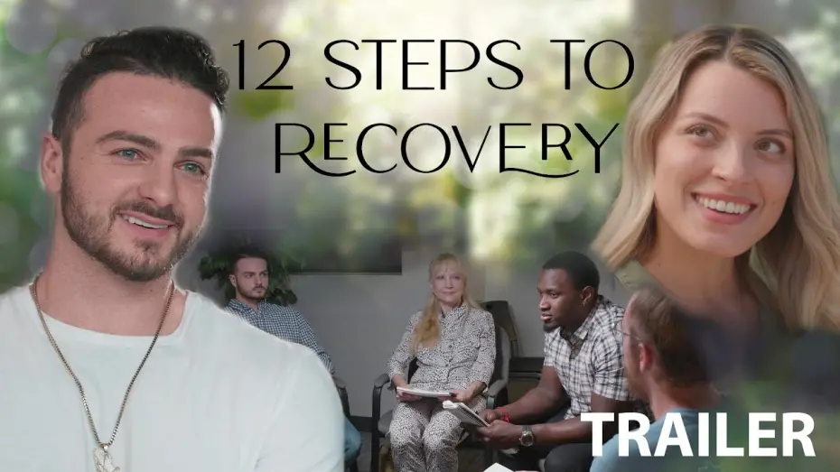 Watch film 12 Steps to Recovery | 12 Steps to Recovery (2023) | Trailer - Logan Stanzione, Adrianna Licitra