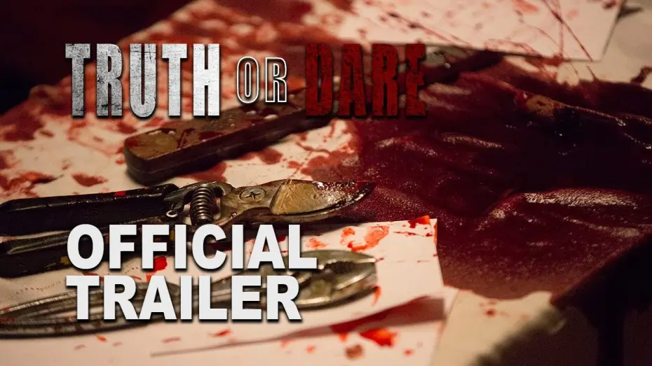 Watch film Truth or Dare | Truth or Dare - Official Trailer - CineTel Films