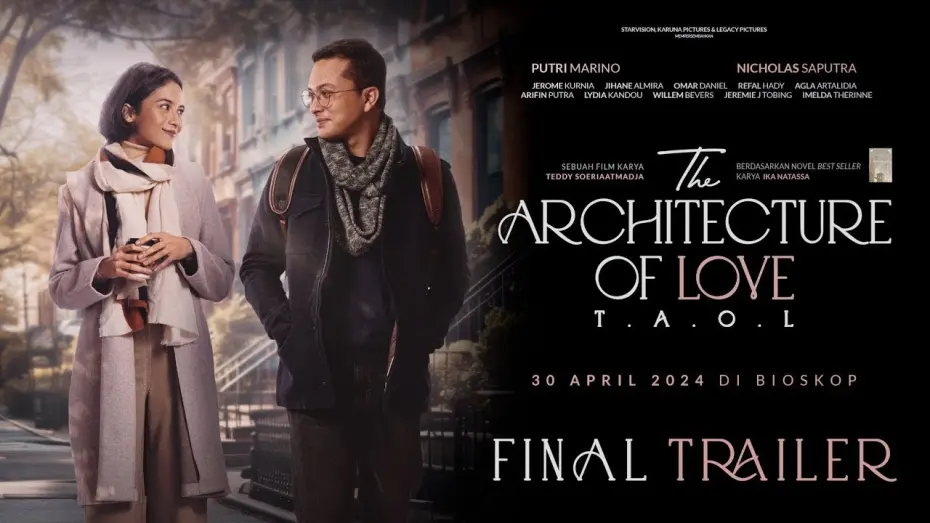 Watch film The Architecture of Love | The Architecture of Love Final Trailer | Apa Sih Maunya Nicholas Saputra?