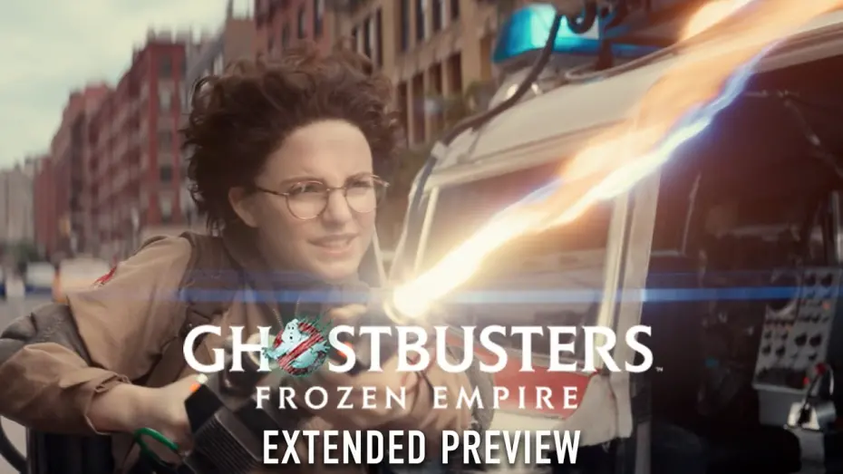 Watch film Ghostbusters: Frozen Empire | Extended Preview