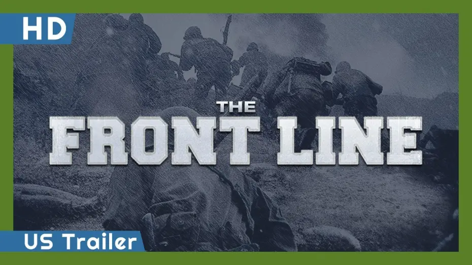 Watch film The Front Line | The Front Line (Go-ji-jeon) (2011) US Trailer