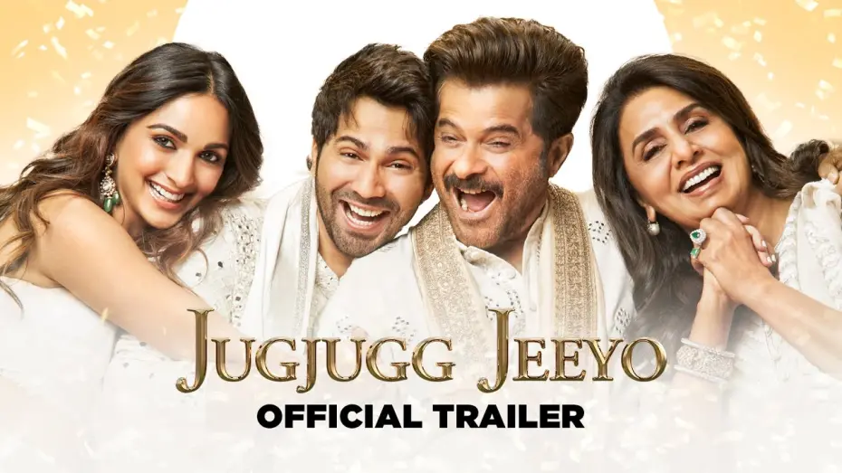 Watch film JugJugg Jeeyo | JUGJUGG JEEYO - OFFICAL TRAILER | Varun Dhawan Kiara Advani Anil Kapoor Neetu Kapoor | Raj Mehta