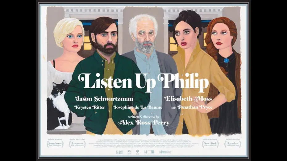 Watch film Listen Up Philip | Original UK & Ireland Theatrical Trailer