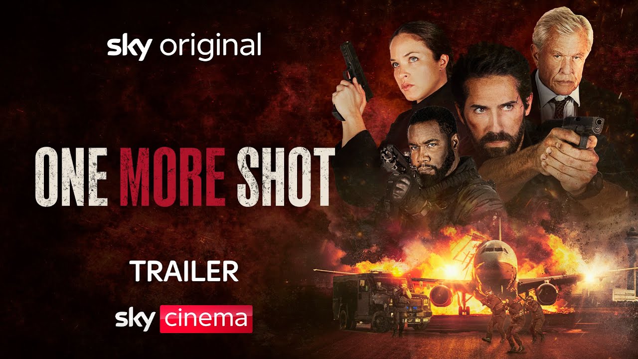 Watch film One More Shot | Official UK Trailer