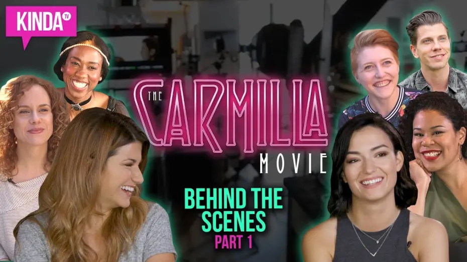 Watch film The Carmilla Movie | The Carmilla Movie - BEHIND THE SCENES  | KindaTV