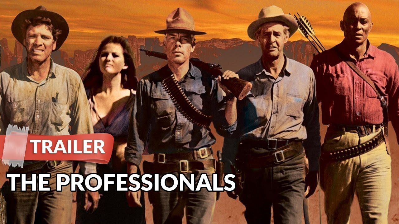 Watch film The Professionals | The Professionals 1966 Trailer HD | Burt Lancaster | Lee Marvin | Robert Ryan