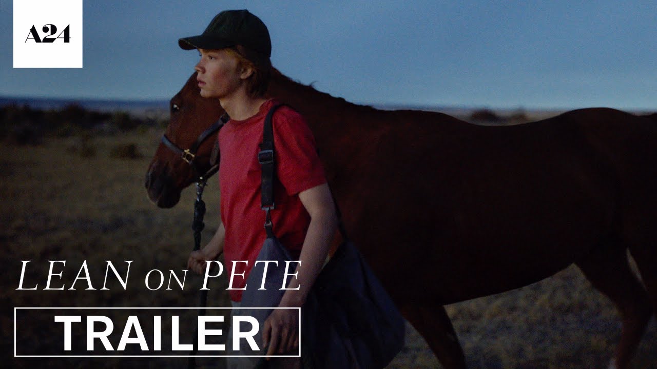 Watch film Lean on Pete | Official Trailer